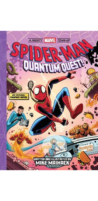 Spider-Man: Quantum Quest! (A Mighty Marvel Team-Up)
