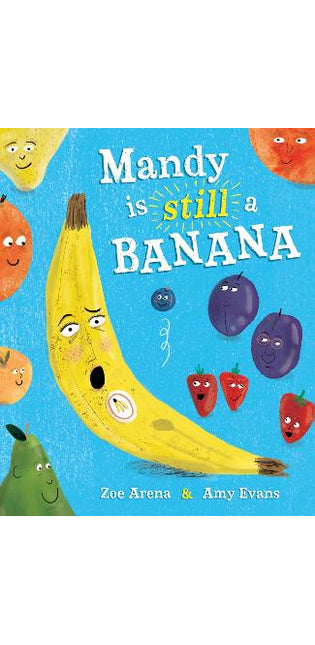Mandy is still a Banana