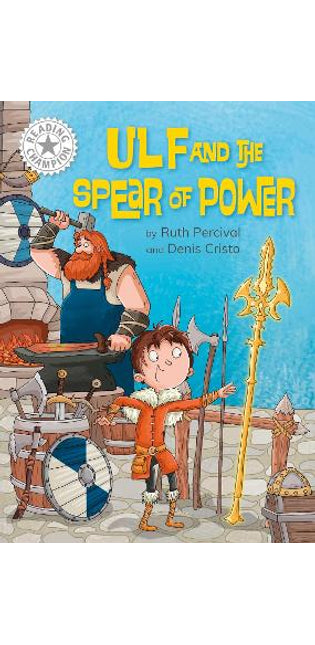 Reading Champion: Ulf and the Spear of Power
