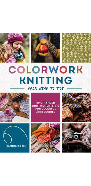 Colorwork Knitting from Head to Toe