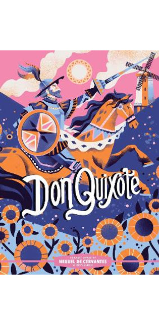 Classic Starts®: Don Quixote