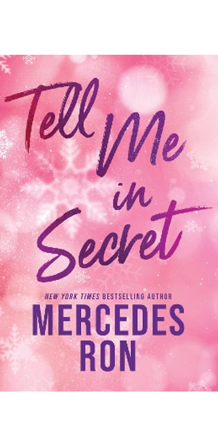 Tell Me in Secret