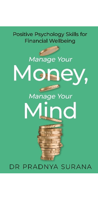 Manage Your Money, Manage Your Mind