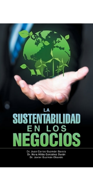 "La Sustentabilidad en los Negocios"
