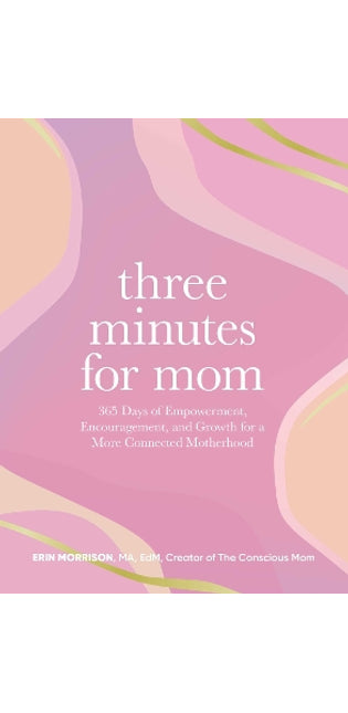 Three Minutes for Mom