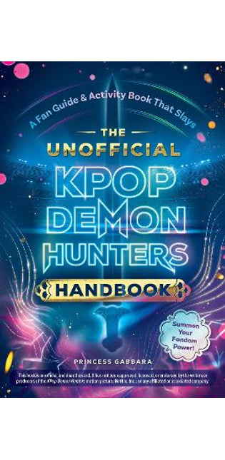 Unofficial KPop Demon Hunters Handbook