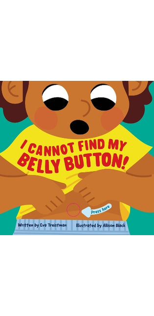 I Cannot Find My Belly Button!