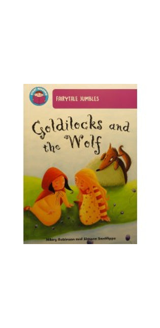 Goldilocks and the Wolf