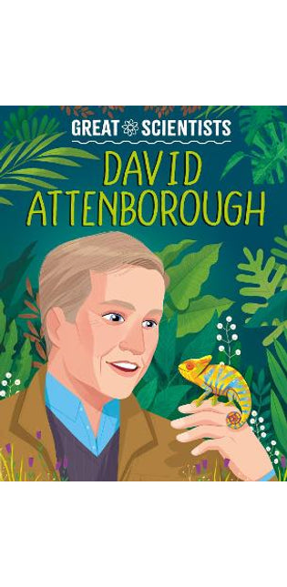 Great Scientists: David Attenborough