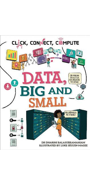 Click, Connect, Compute: Data, Big and Small