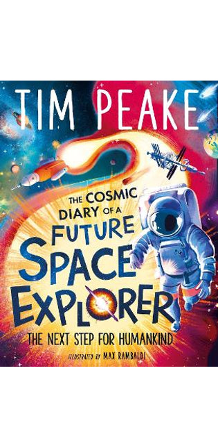 Cosmic Diary of a Future Space Explorer