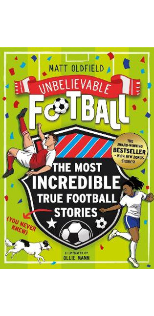 The Most Incredible True Football Stories (You Never Knew) UPDATED WITH NEW BONUS STORIES