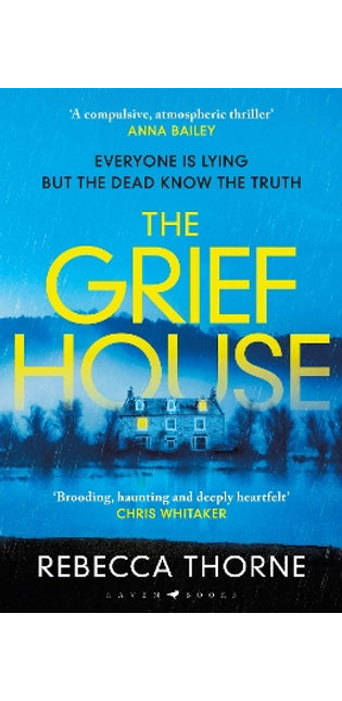 Grief House