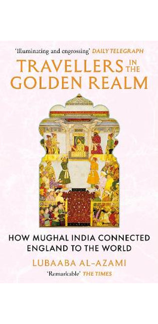 Travellers in the Golden Realm