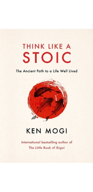 Think Like a Stoic