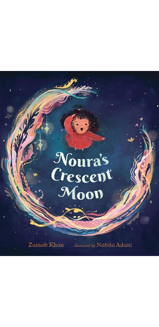 Noura's Crescent Moon: An Eid Story