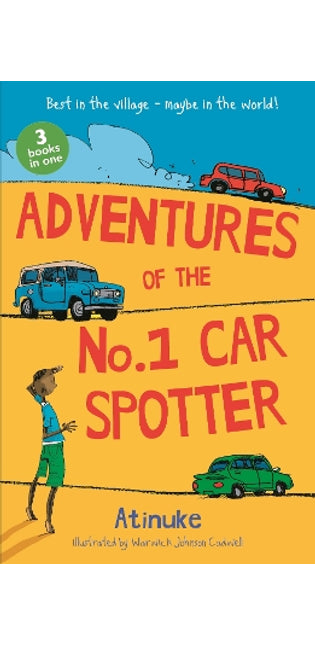 Adventures of the No. 1 Car Spotter: Three Books in One
