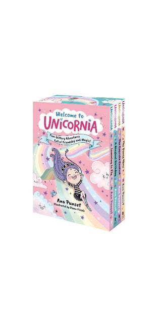 Welcome to Unicornia: Four Glittery Adventures Full of Friendship and Magic!