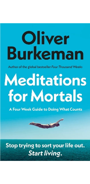 Meditations for Mortals