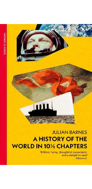 History of the World in 10 1/2 Chapters