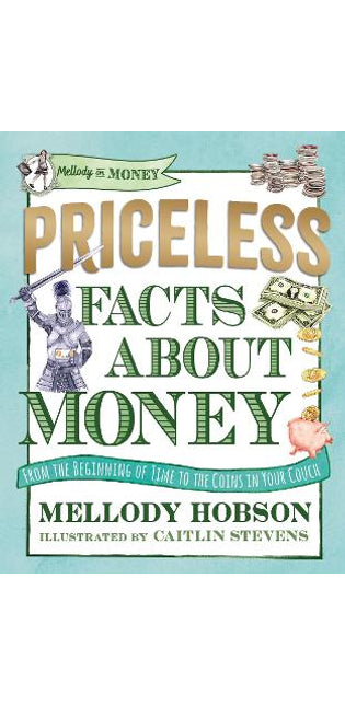 Priceless Facts about Money
