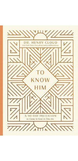 To Know Him