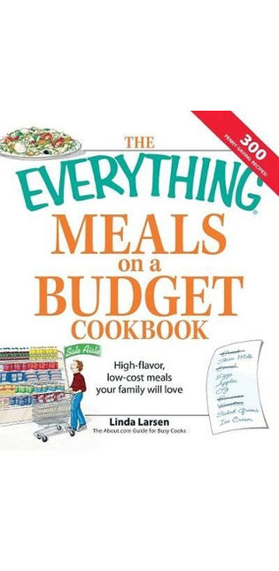 "Everything" Meals on a Budget Cookbook