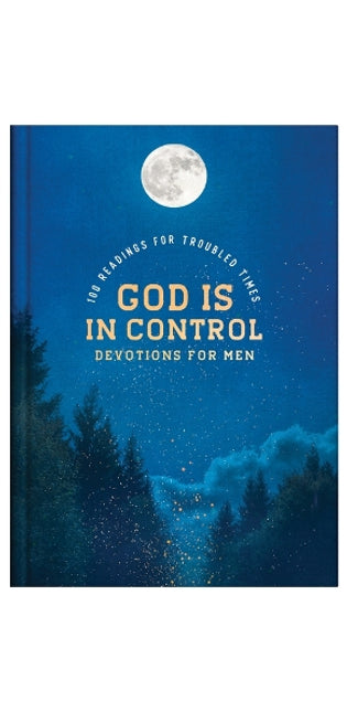God Is in Control Devotions for Men