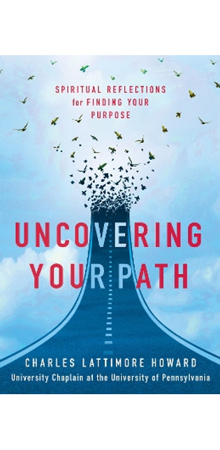 Uncovering Your Path
