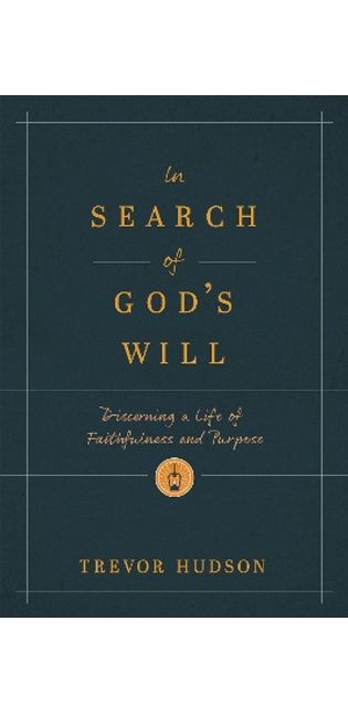 In Search of God's Will