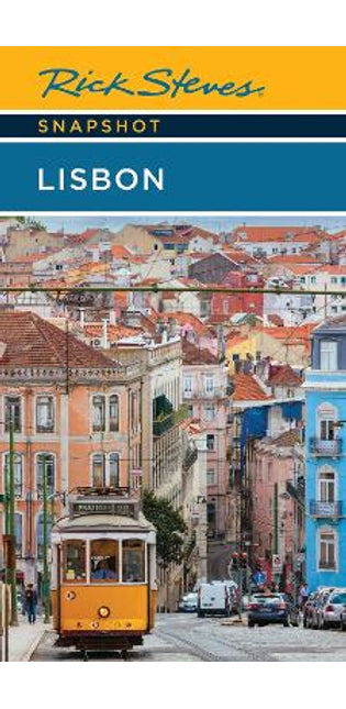 Rick Steves Snapshot Lisbon (7th Edition)