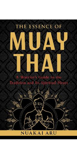 Essence of Muay Thai