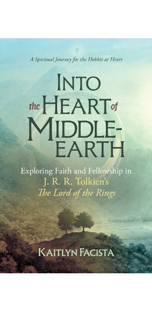Into the Heart of Middle-Earth