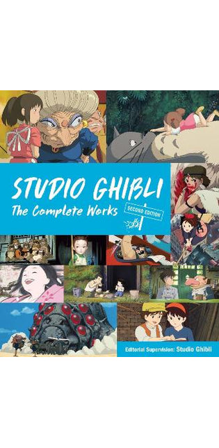 Studio Ghibli: The Complete Works - Second Edition