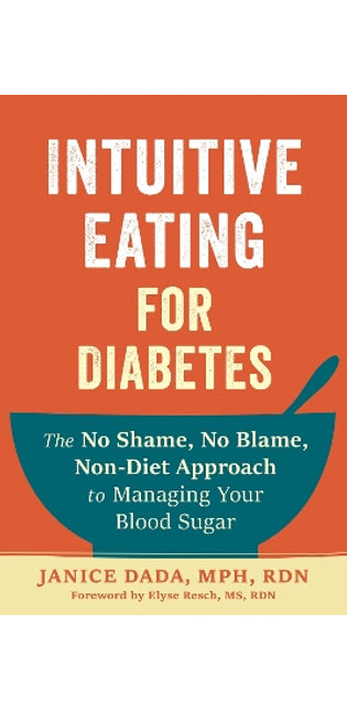 Intuitive Eating for Diabetes