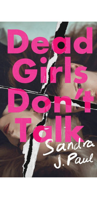 Dead Girls Don't Talk