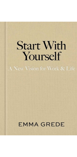 Start with Yourself