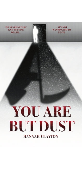 You Are But Dust