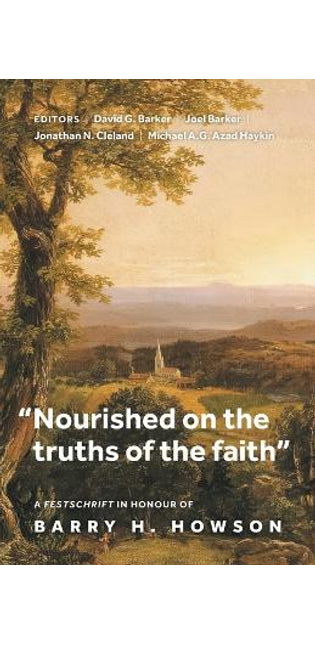 "Nourished on the truths of the faith"