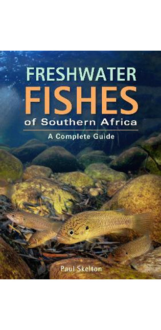 Freshwater Fishes of Southern Africa