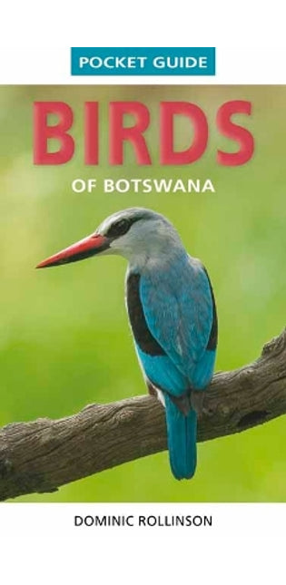 Pocket Guide Birds of Botswana