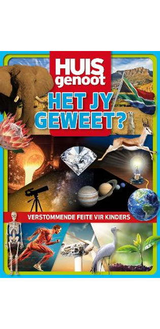 Huisgenoot: Het Jy Geweet?