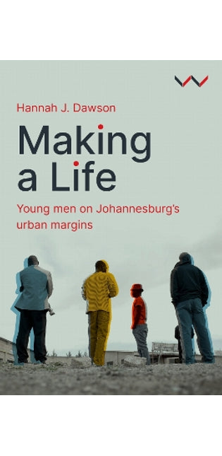 Making a Life
