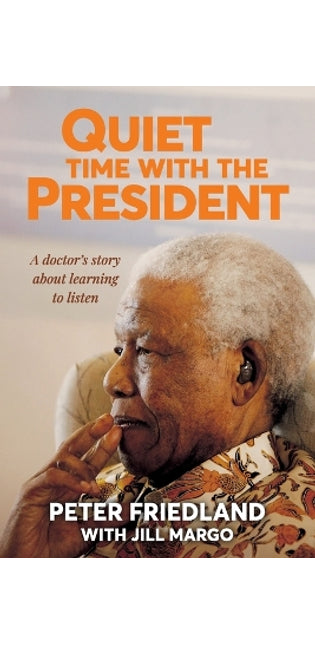 Quiet Time With the President