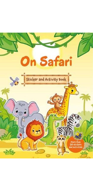 On Safari - Sticker and Activity Book
