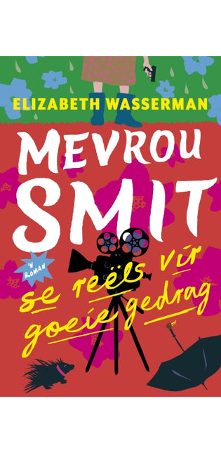 Mevrou Smit se reëls vir goeie gedrag