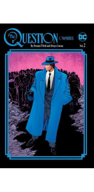 Question Omnibus by Dennis O'Neil and Denys Cowan Vol. 2