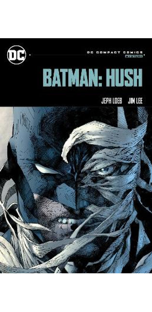 Batman: Hush: DC Compact Comics Edition