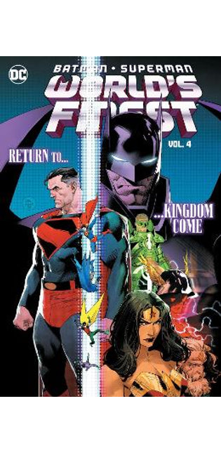 Batman/Superman: World's Finest Vol. 4: Return to Kingdom Come