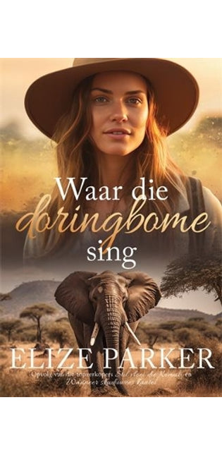 Waar die doringbome sing